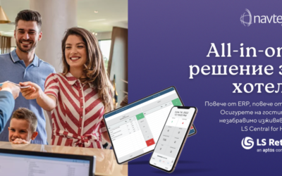 Как „Феста Хотели“ АД подобриха управлението на своя бизнес благодарение на LS Central for Hotels, внедрено от NavTech Group